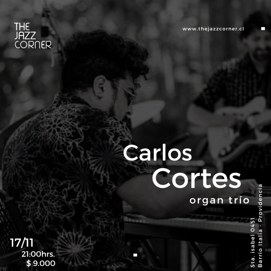Carlos Cortes Organ Trío