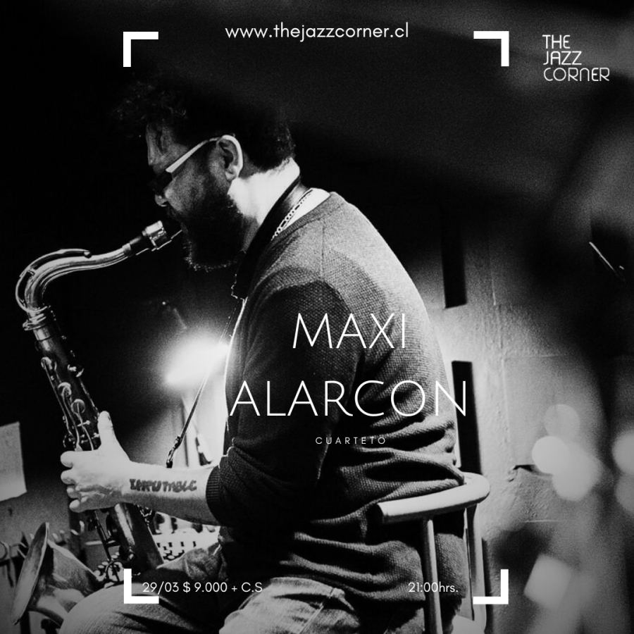 Maxi Alarcon Cuarteto