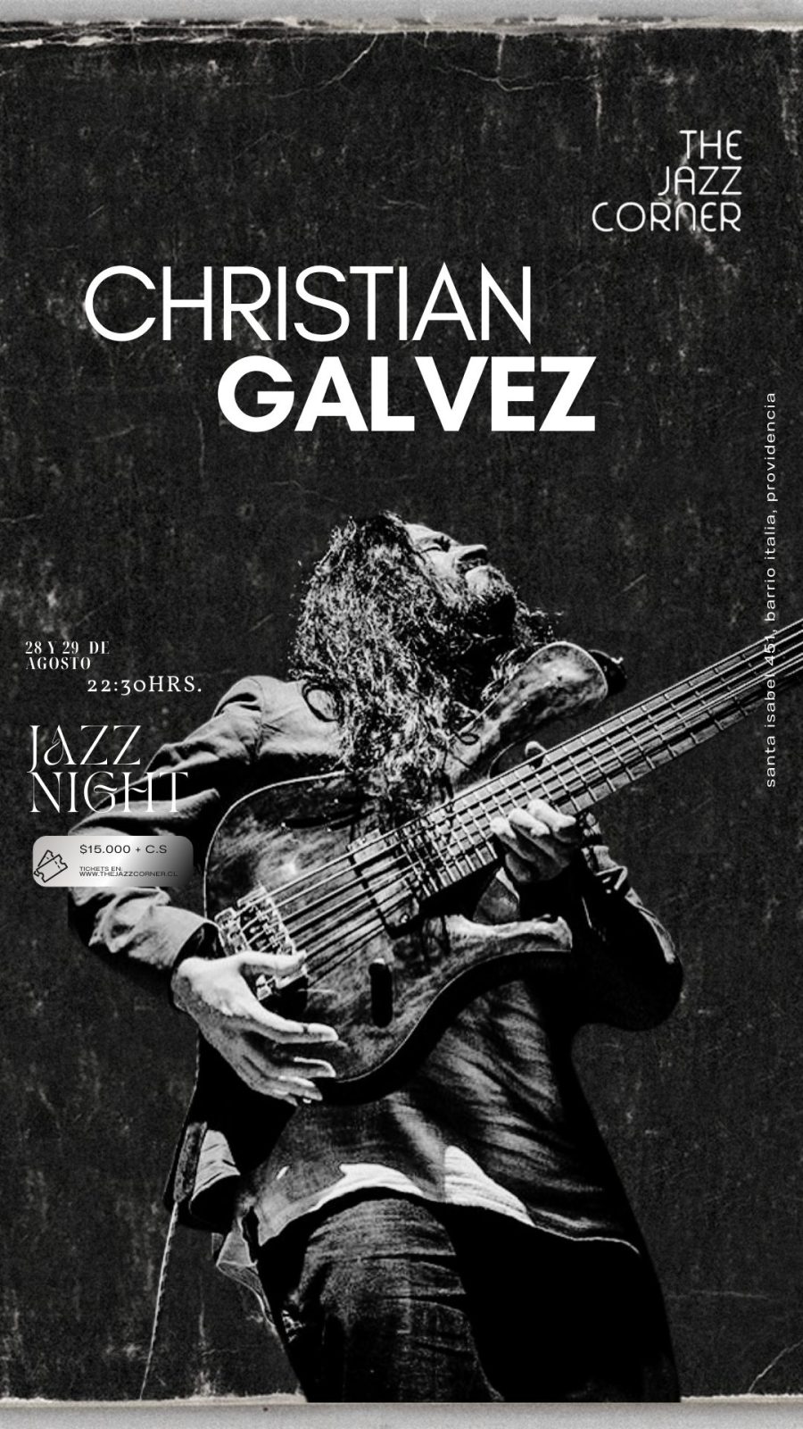 Christian Galvez Trío (Función especial 22:30hrs 28 y 29 de Agosto)